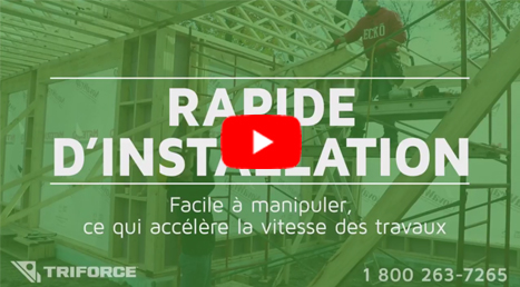 TRIFORCE® rapide d’installation